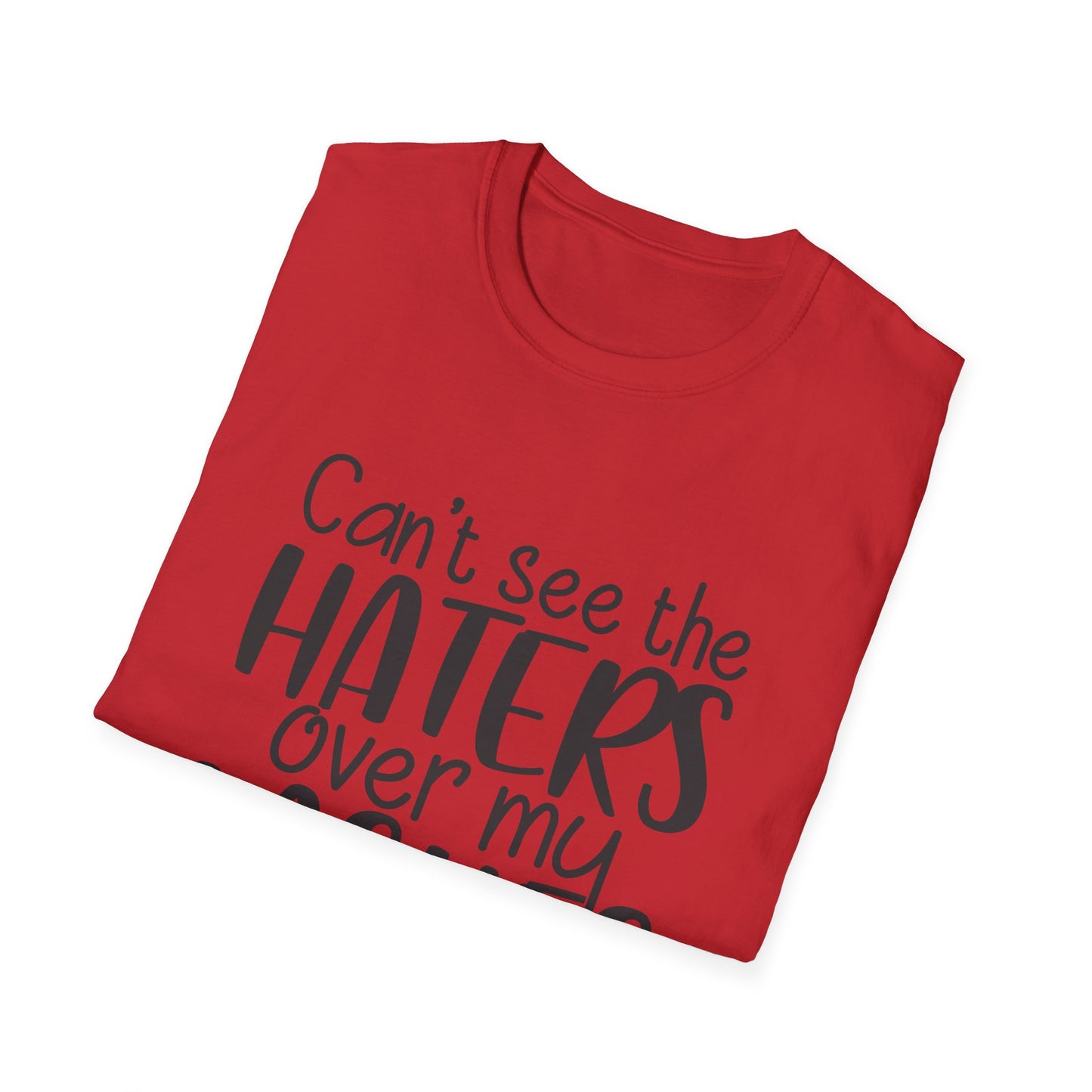 Can't See the Haters Over My Lashes T-Shirt — Funny Lash Lover Tee