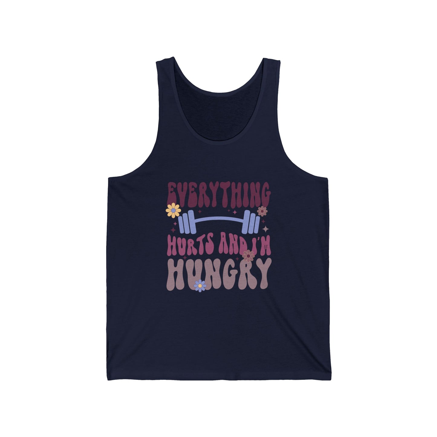 Workout Tank Top — "Everything Hurts and I’m Hungry" Funny Fitness Tank