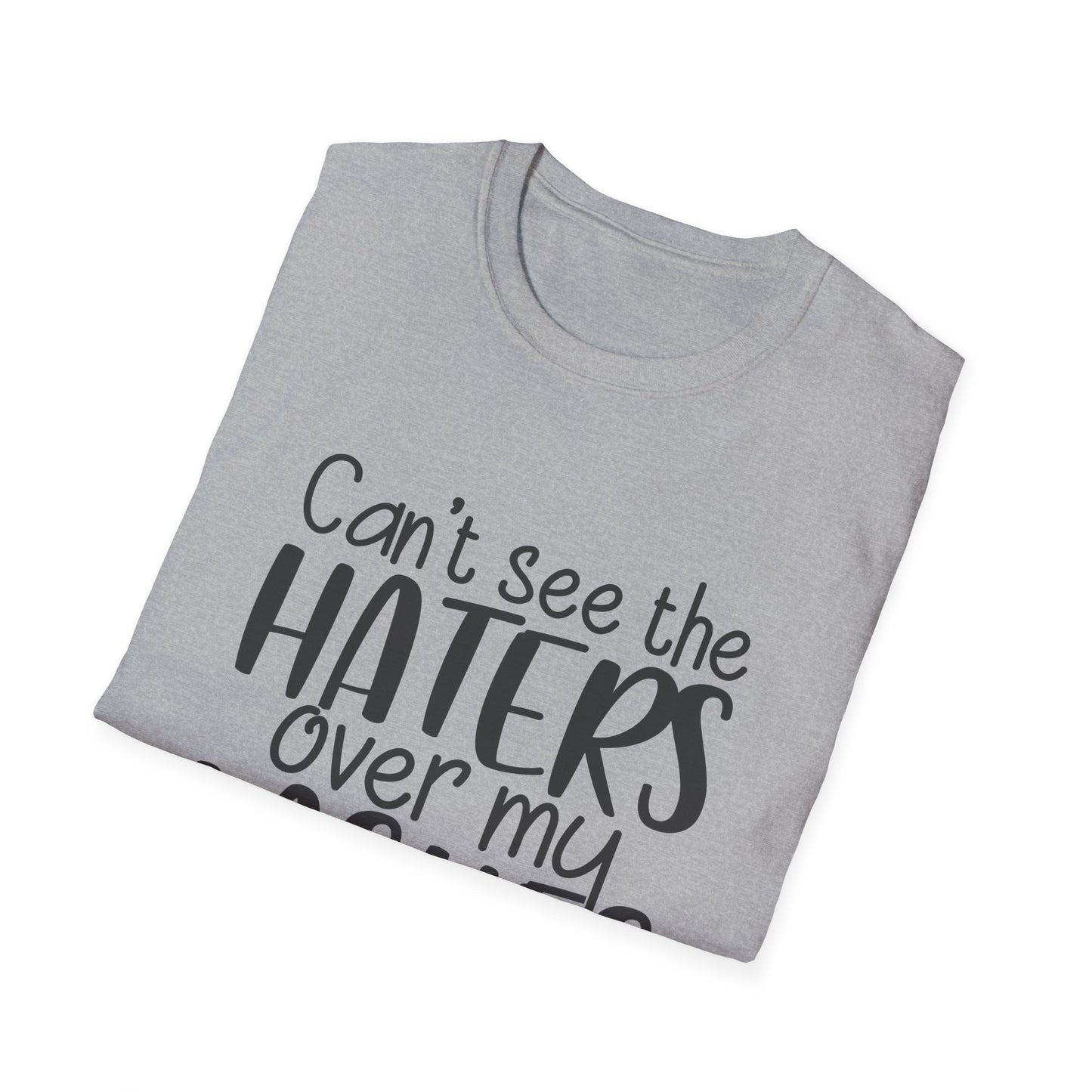 Can't See the Haters Over My Lashes T-Shirt — Funny Lash Lover Tee