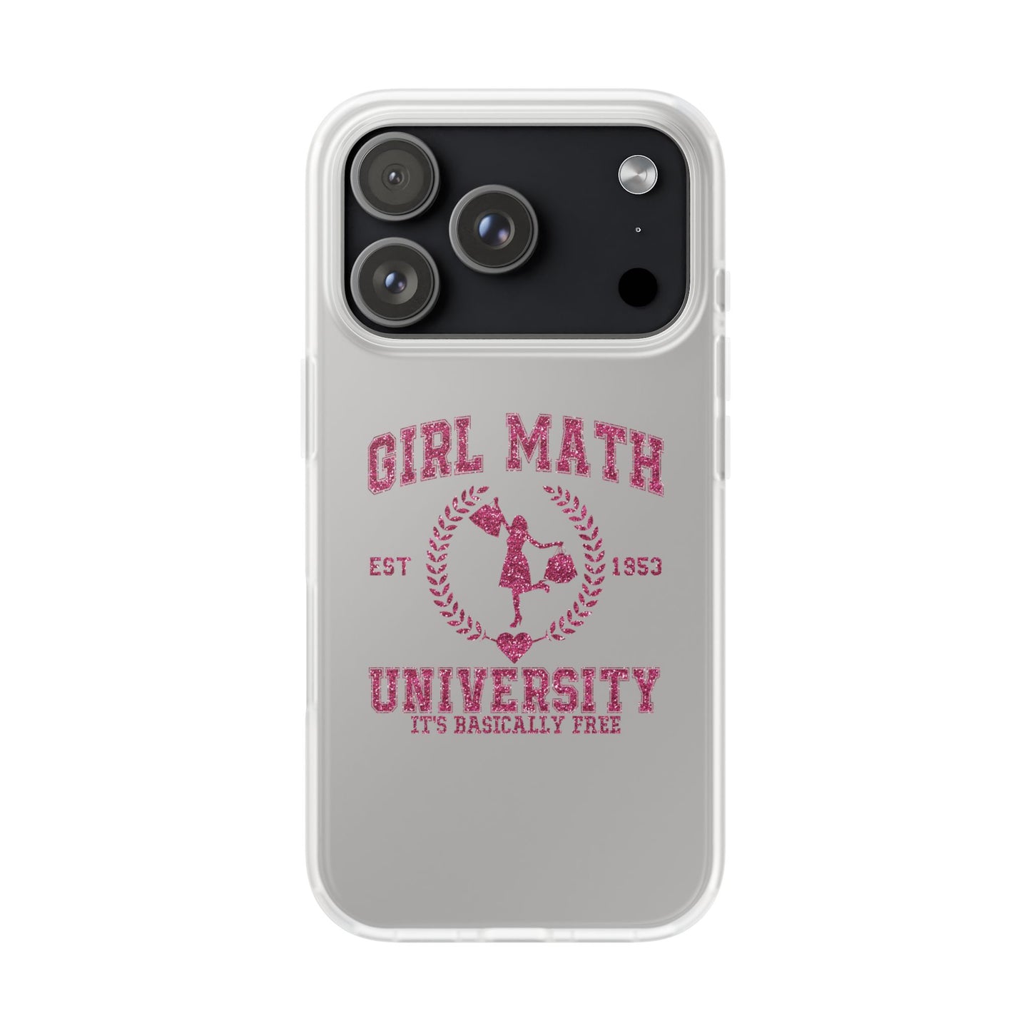 Girl Math University Phone Case – Funny Feminist iPhone Cover ("Girl Math")