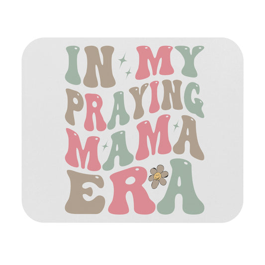 Mouse Pad — "In My Praying Mama Era" Retro Floral Desk Mat