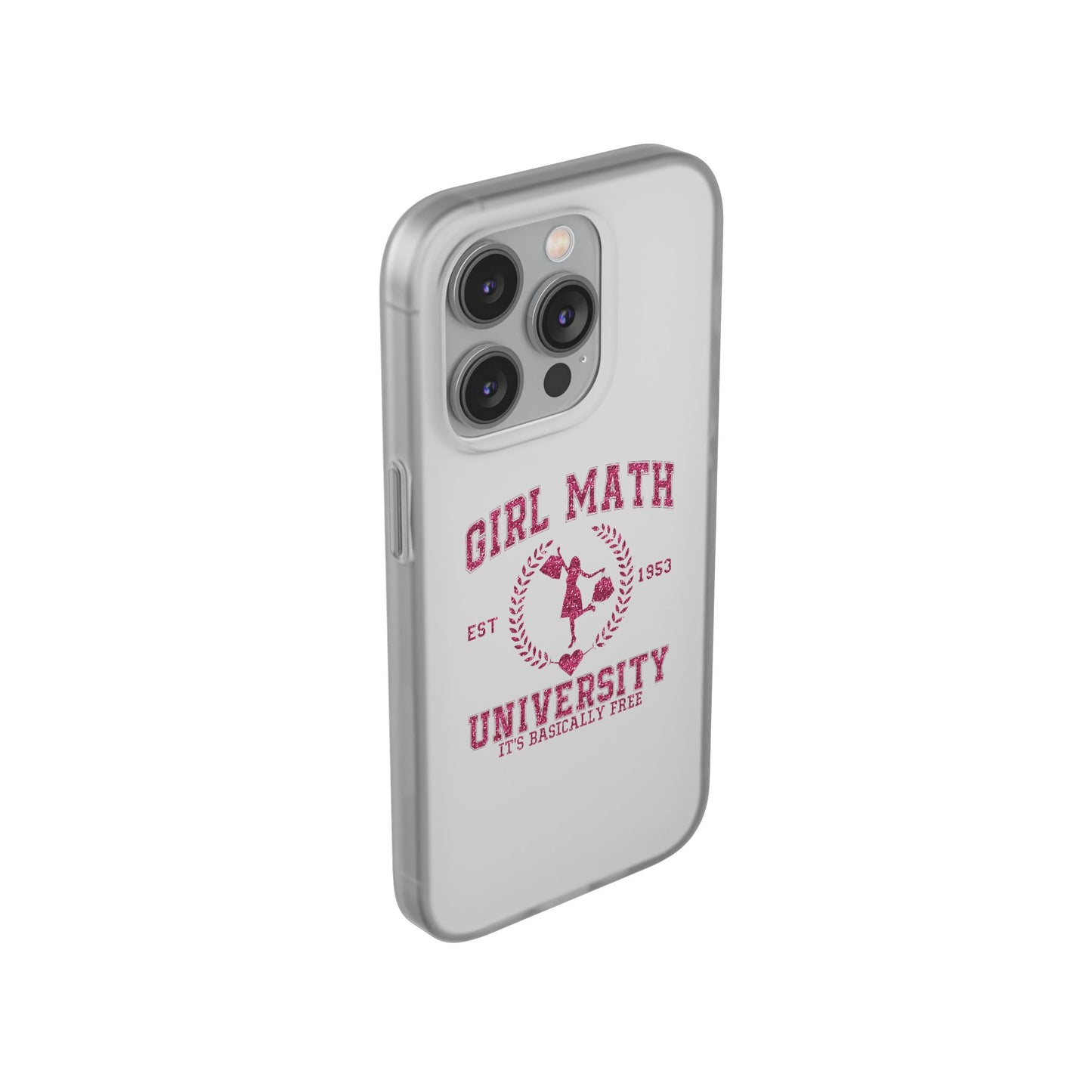 Girl Math University Phone Case – Funny Feminist iPhone Cover ("Girl Math")