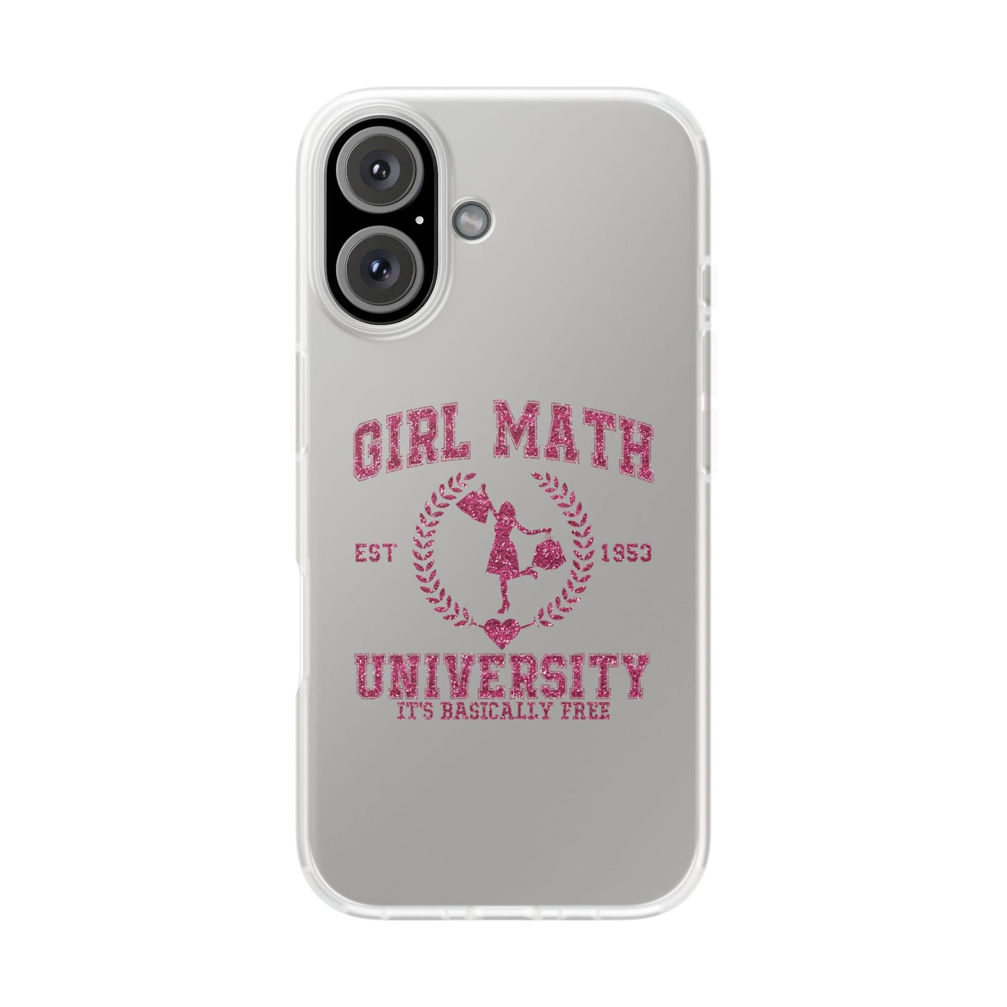 Girl Math University Phone Case – Funny Feminist iPhone Cover ("Girl Math")