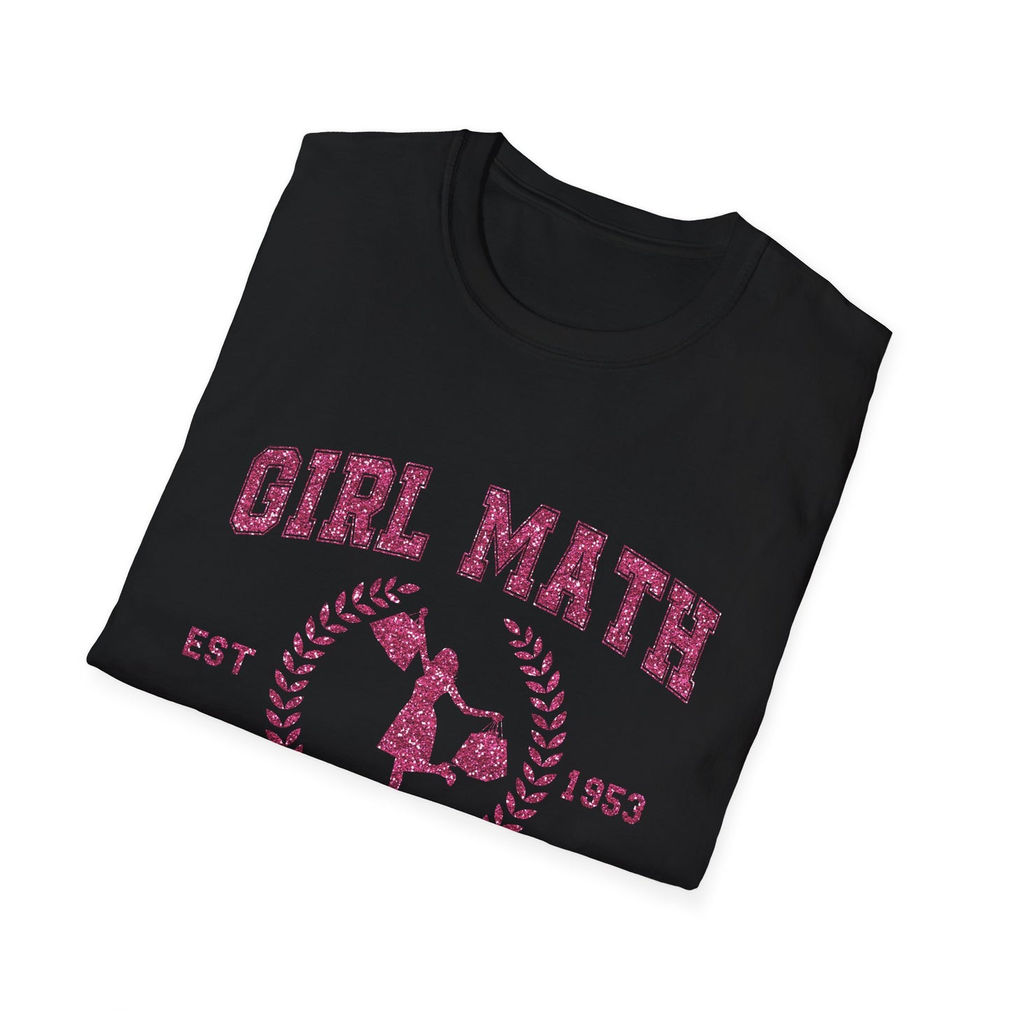 Girl Math University T-Shirt — Funny Feminine Graphic Tee ("It's Basically Free")