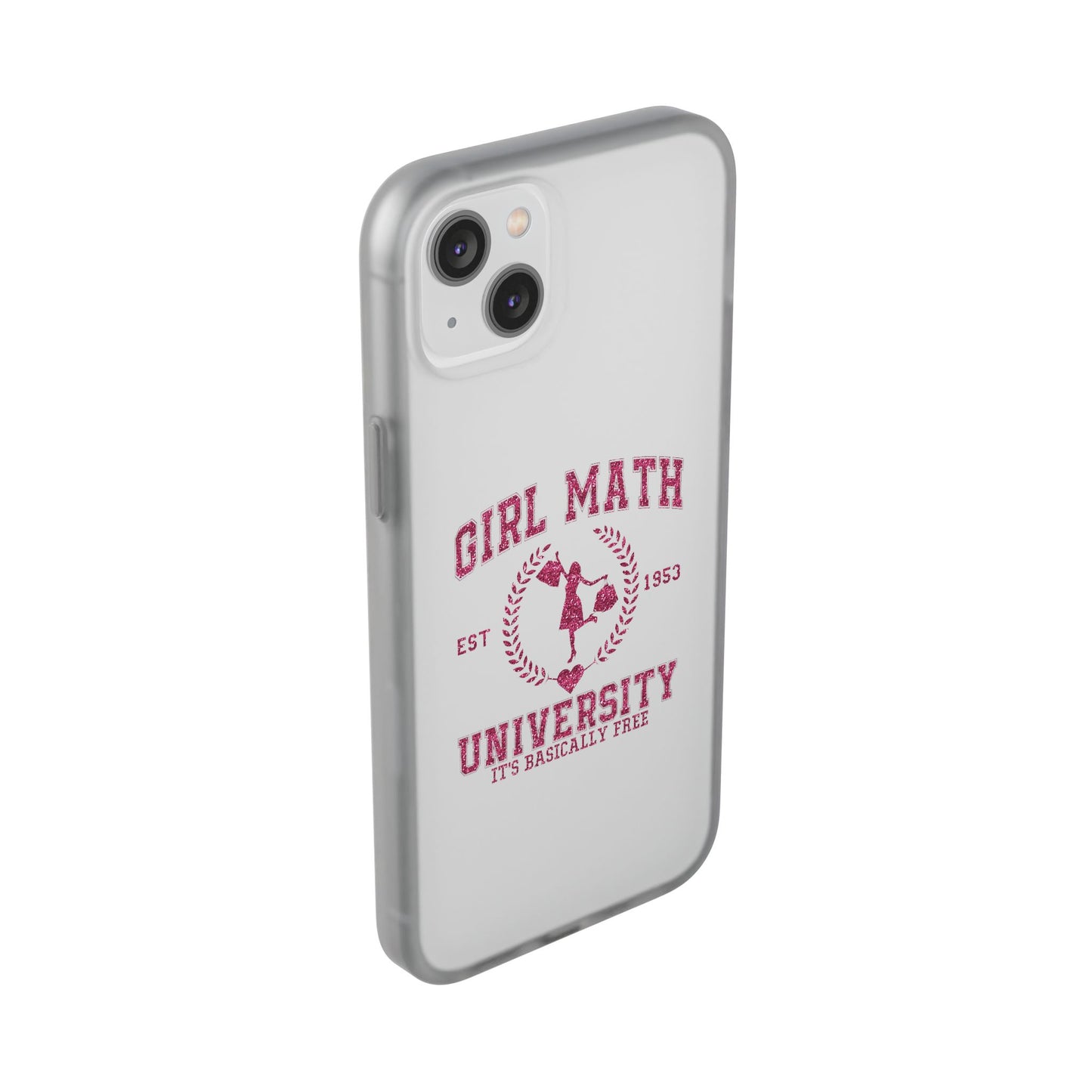 Girl Math University Phone Case – Funny Feminist iPhone Cover ("Girl Math")