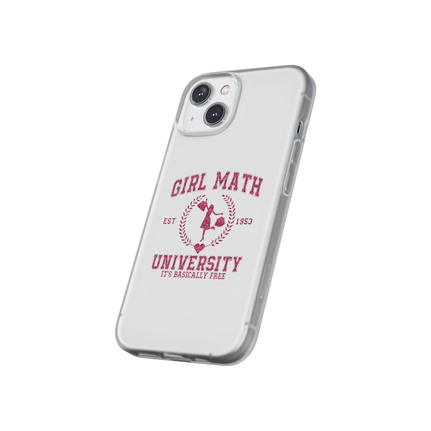 Girl Math University Phone Case – Funny Feminist iPhone Cover ("Girl Math")
