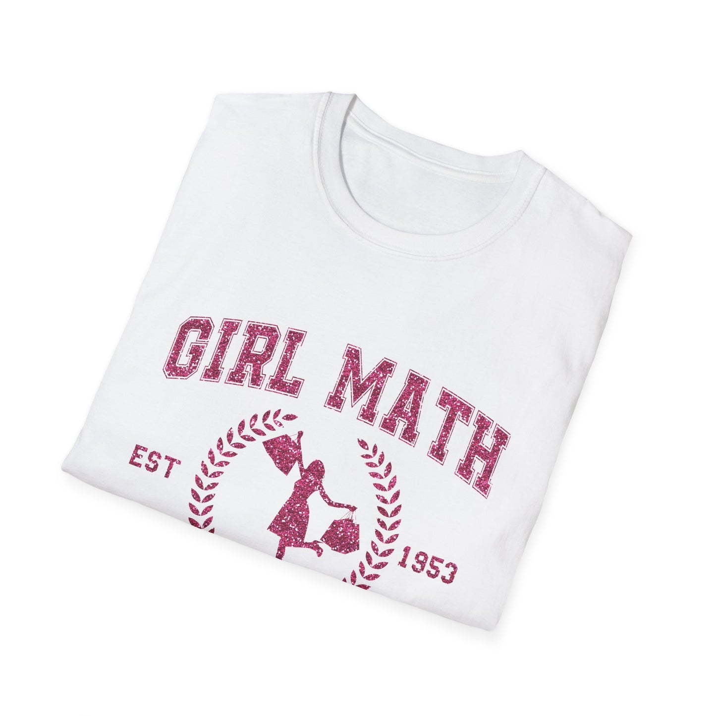 Girl Math University T-Shirt — Funny Feminine Graphic Tee ("It's Basically Free")