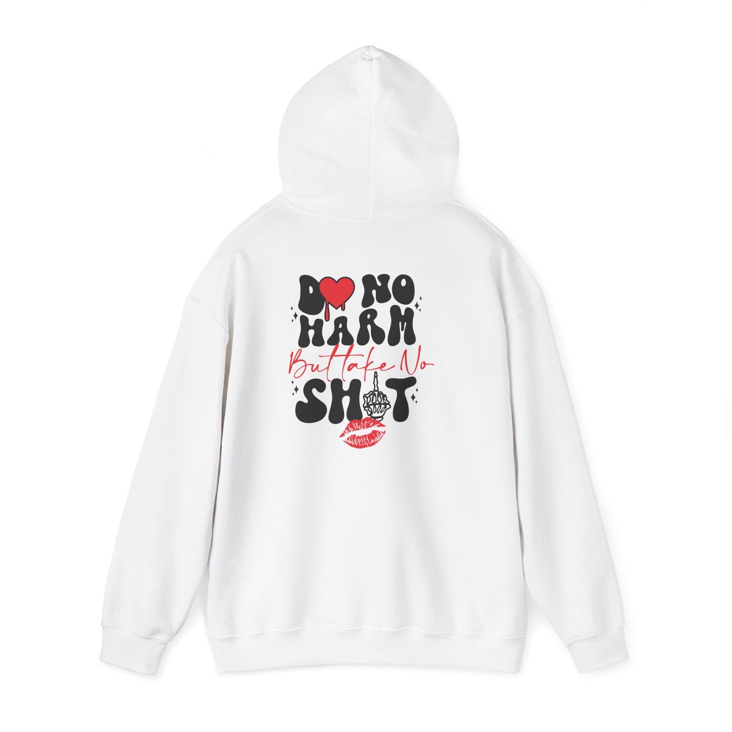 Hoodie — "Do No Harm But Take No Shit" Heart Graphic Pullover