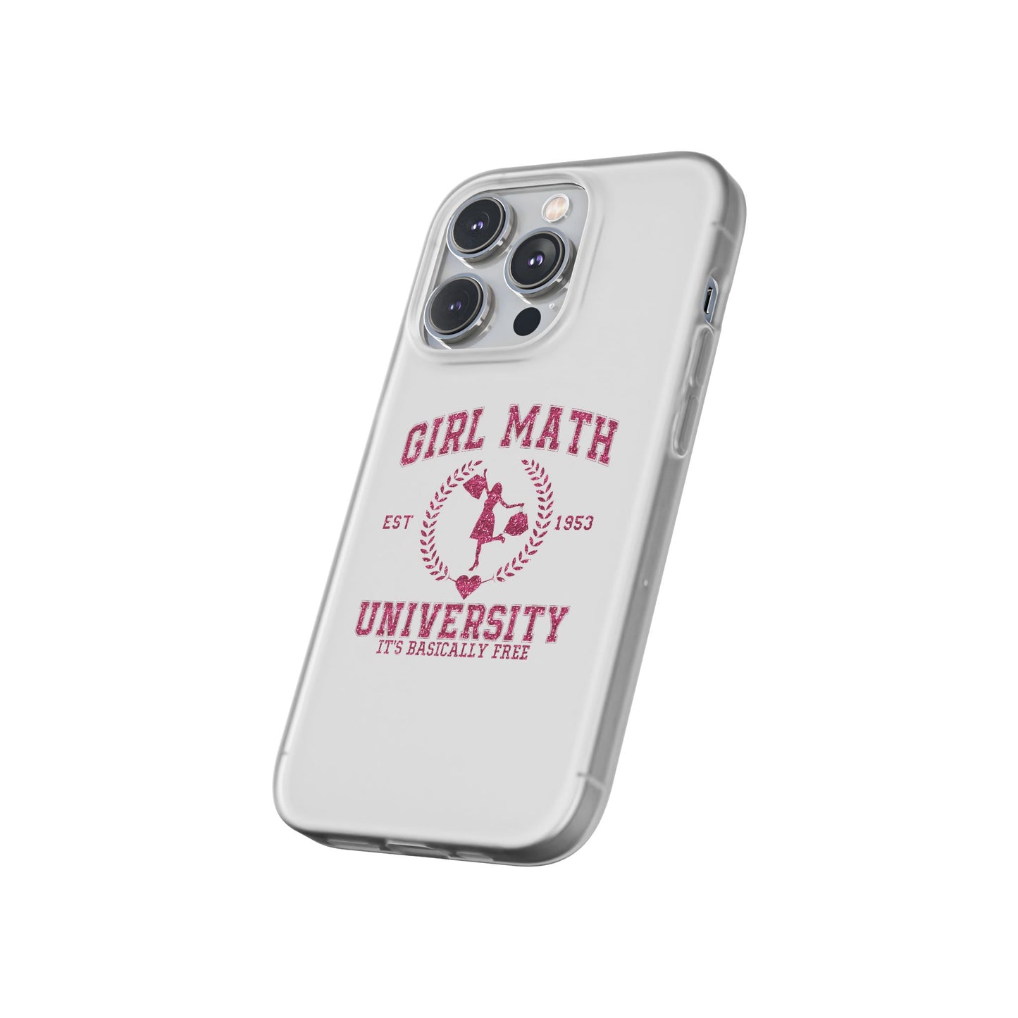 Girl Math University Phone Case – Funny Feminist iPhone Cover ("Girl Math")