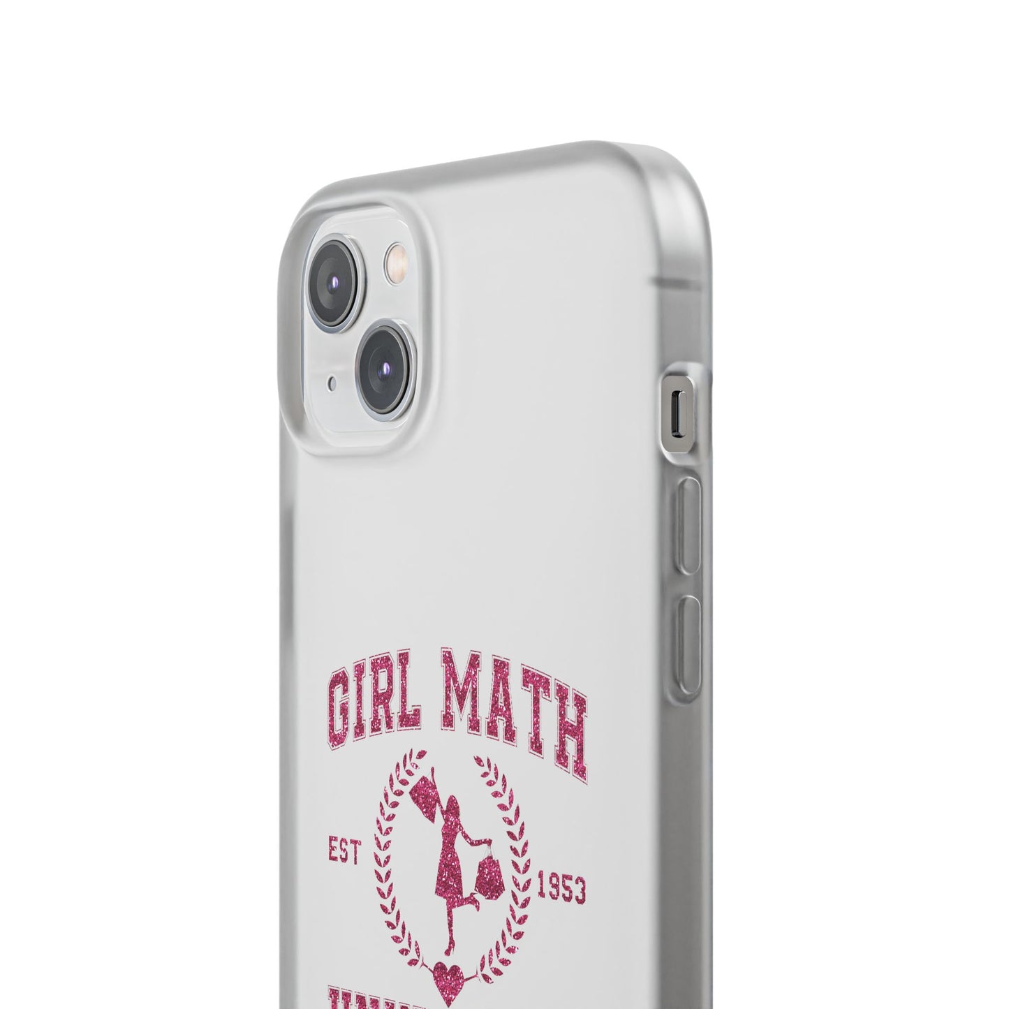 Girl Math University Phone Case – Funny Feminist iPhone Cover ("Girl Math")