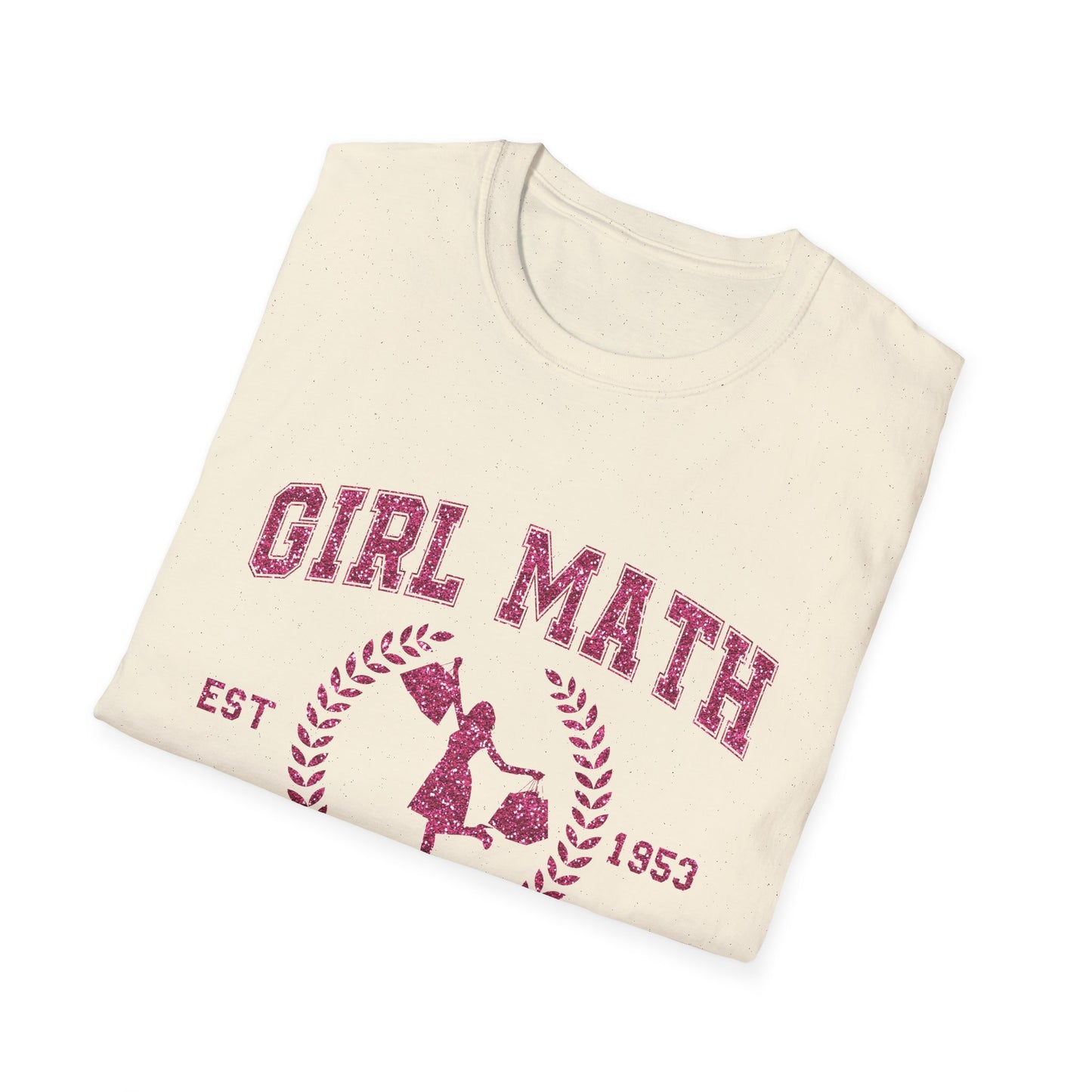 Girl Math University T-Shirt — Funny Feminine Graphic Tee ("It's Basically Free")