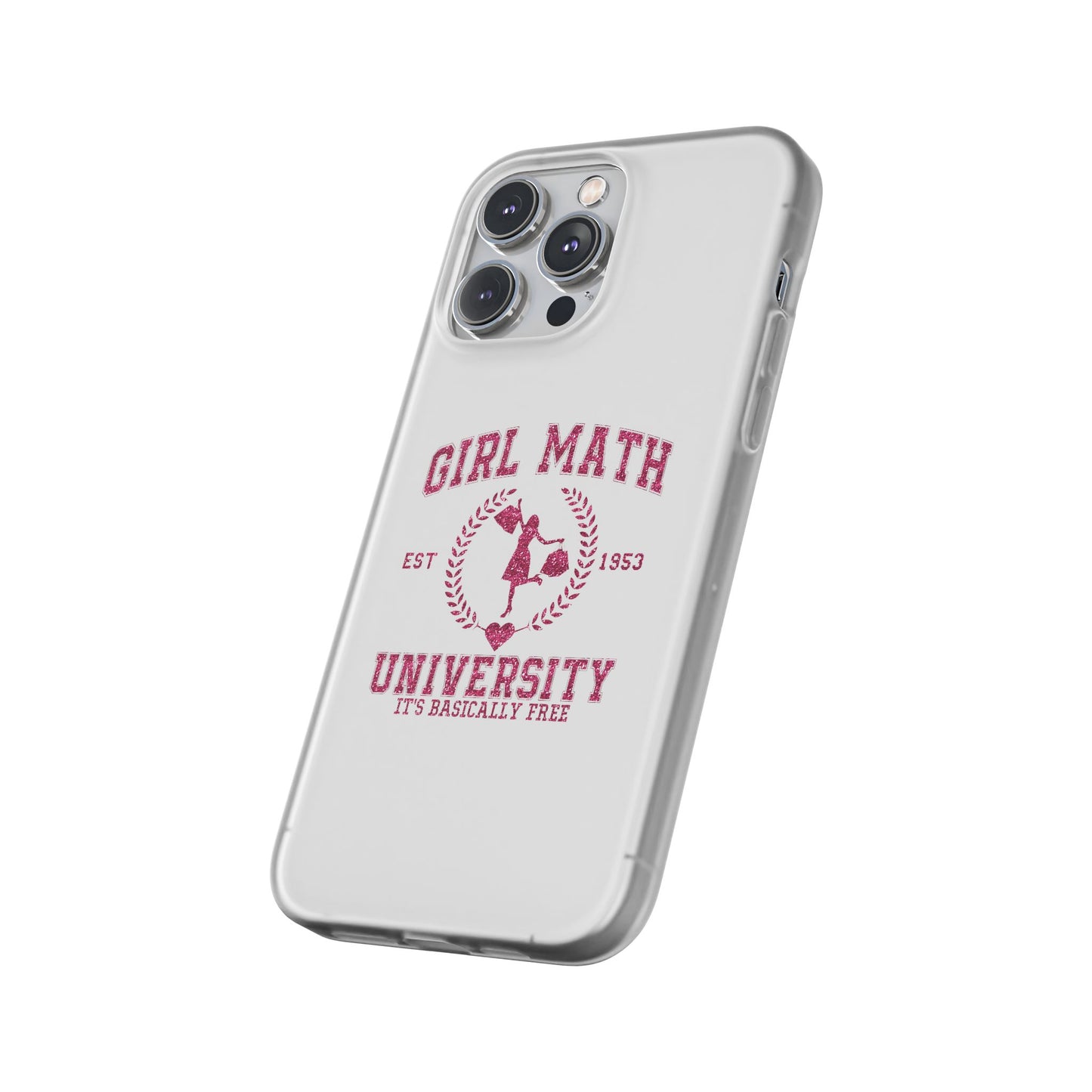 Girl Math University Phone Case – Funny Feminist iPhone Cover ("Girl Math")
