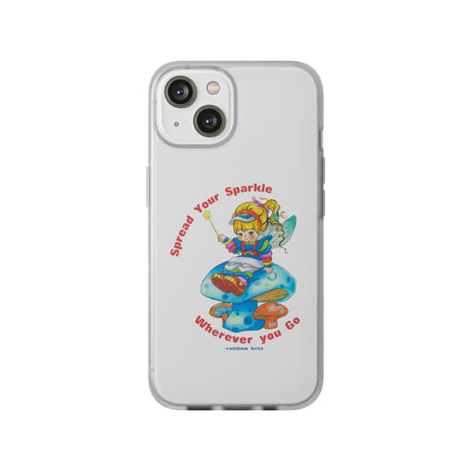 Rainbow Brite Phone Case — "Spread Your Sparkle Wherever You Go" iPhone Flexi Case
