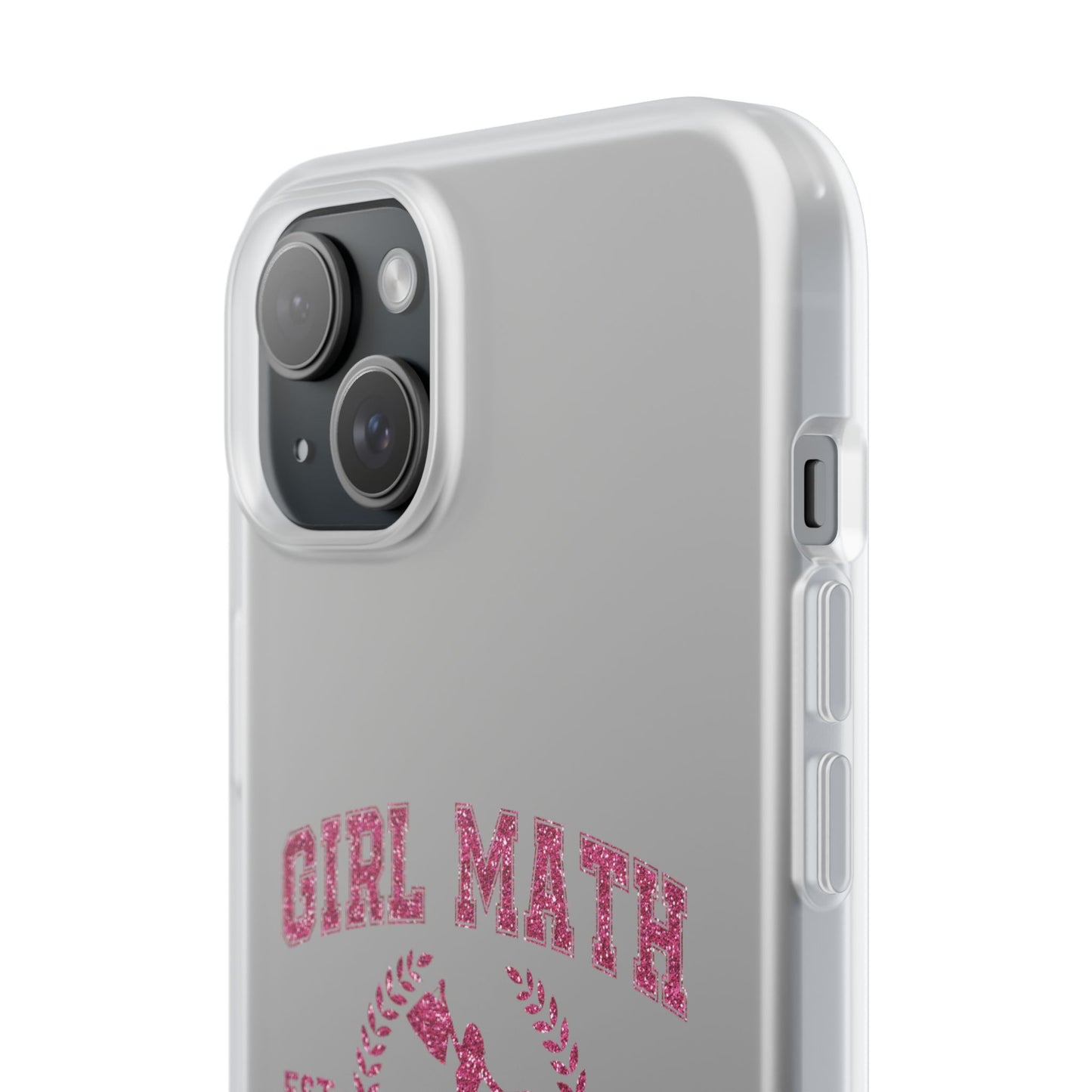 Girl Math University Phone Case – Funny Feminist iPhone Cover ("Girl Math")