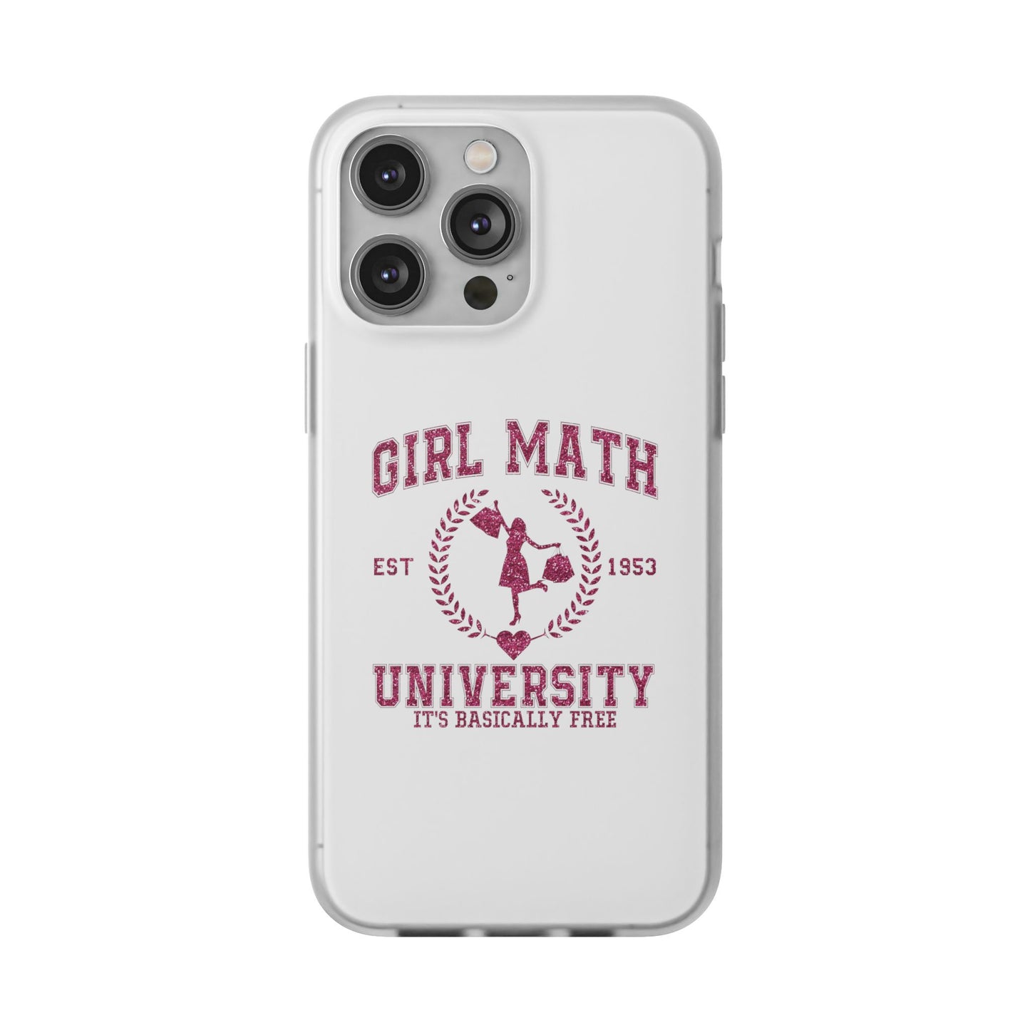 Girl Math University Phone Case – Funny Feminist iPhone Cover ("Girl Math")