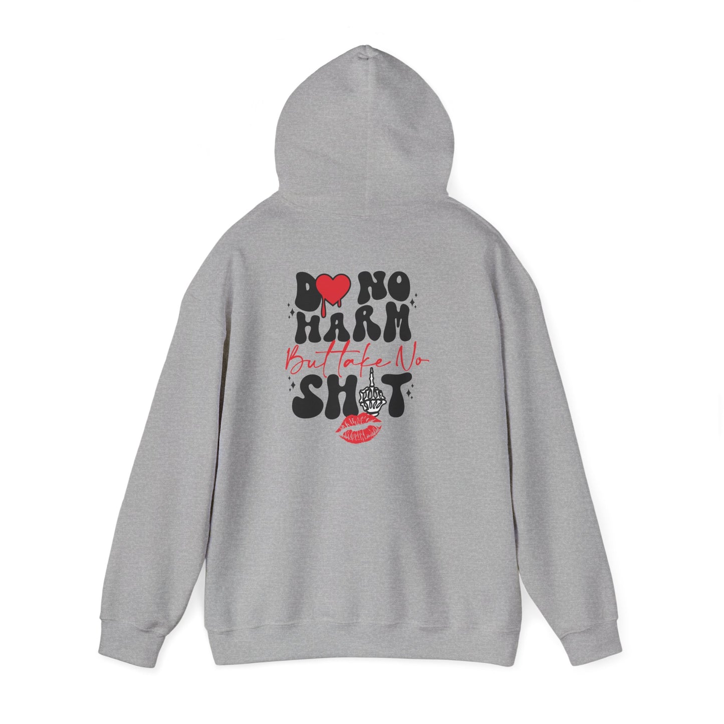 Hoodie — "Do No Harm But Take No Shit" Heart Graphic Pullover