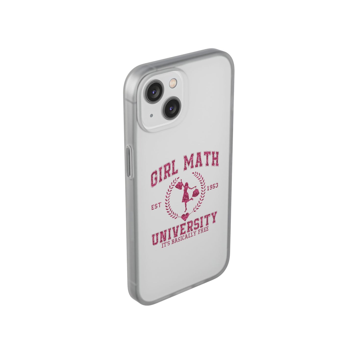 Girl Math University Phone Case – Funny Feminist iPhone Cover ("Girl Math")