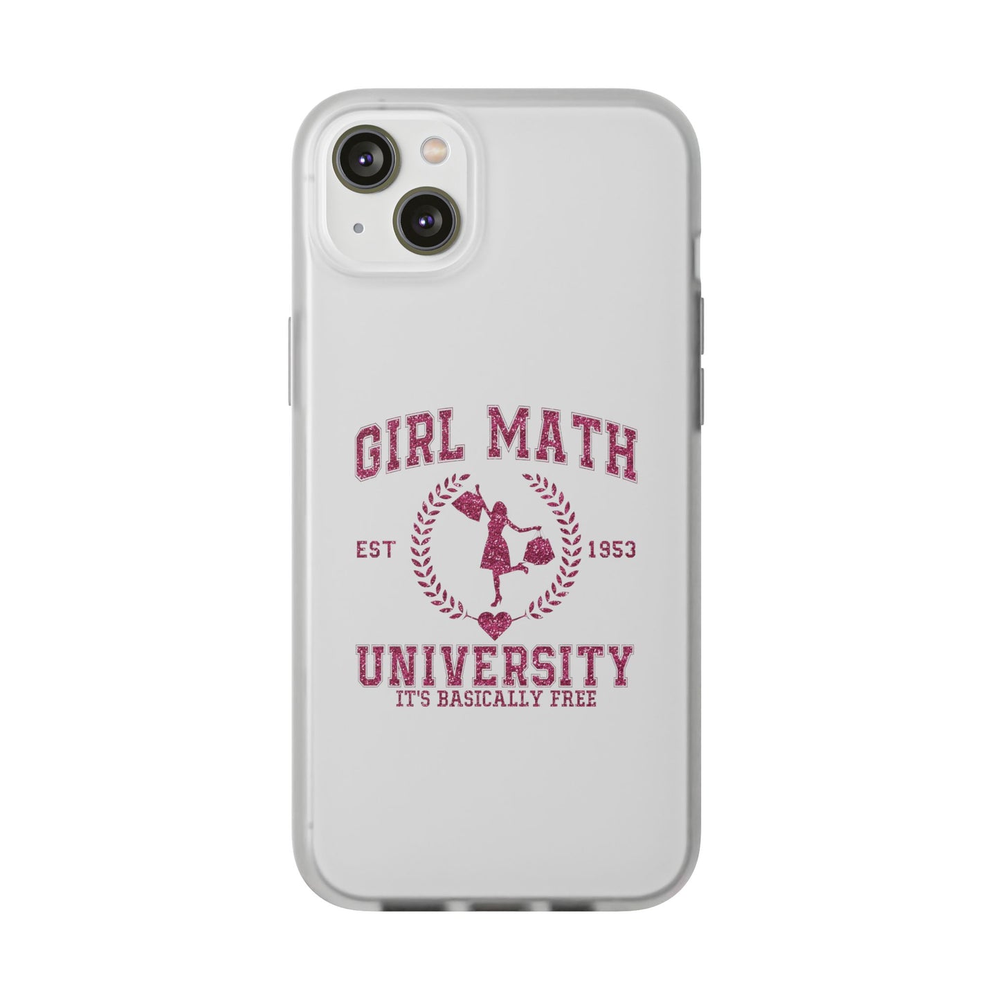 Girl Math University Phone Case – Funny Feminist iPhone Cover ("Girl Math")