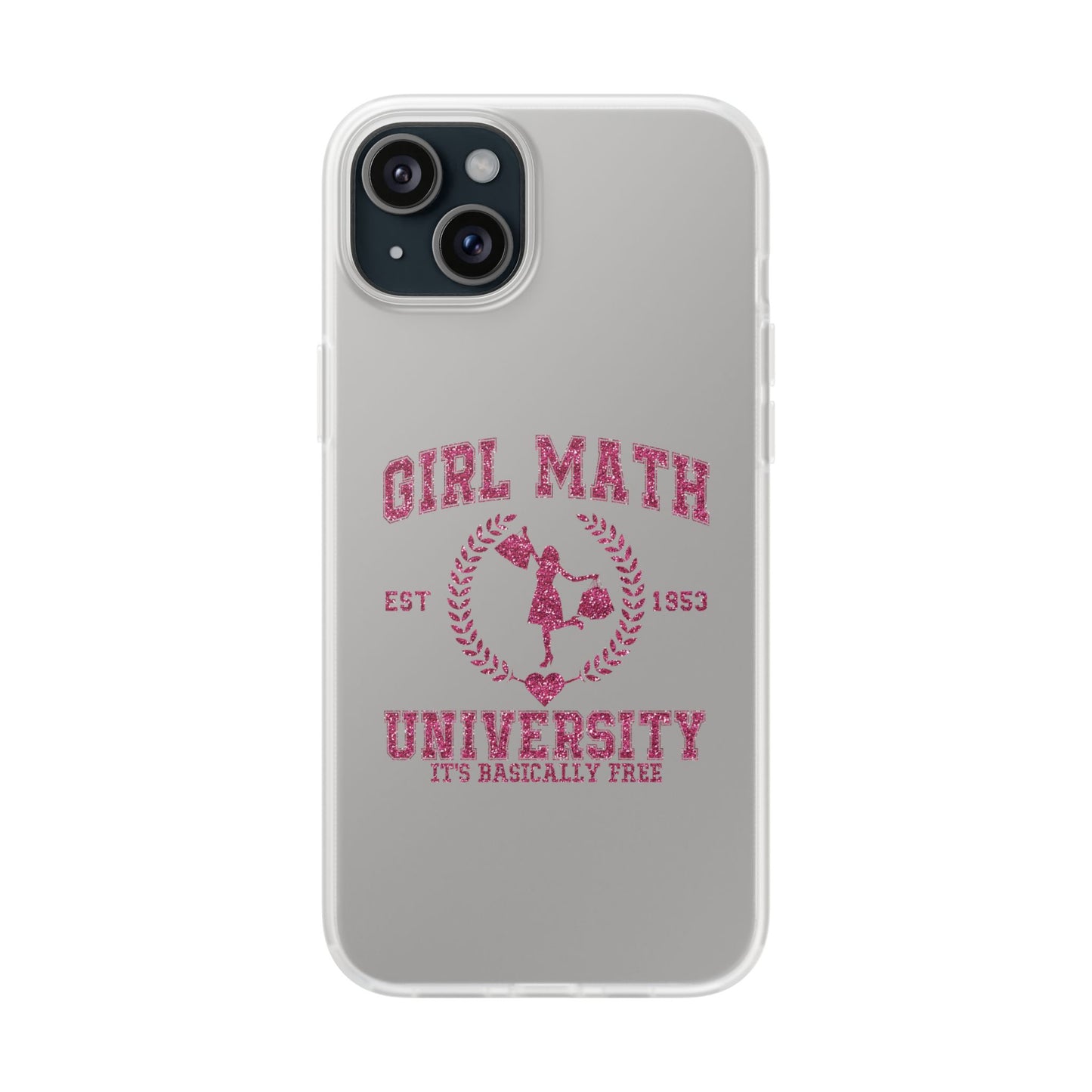Girl Math University Phone Case – Funny Feminist iPhone Cover ("Girl Math")