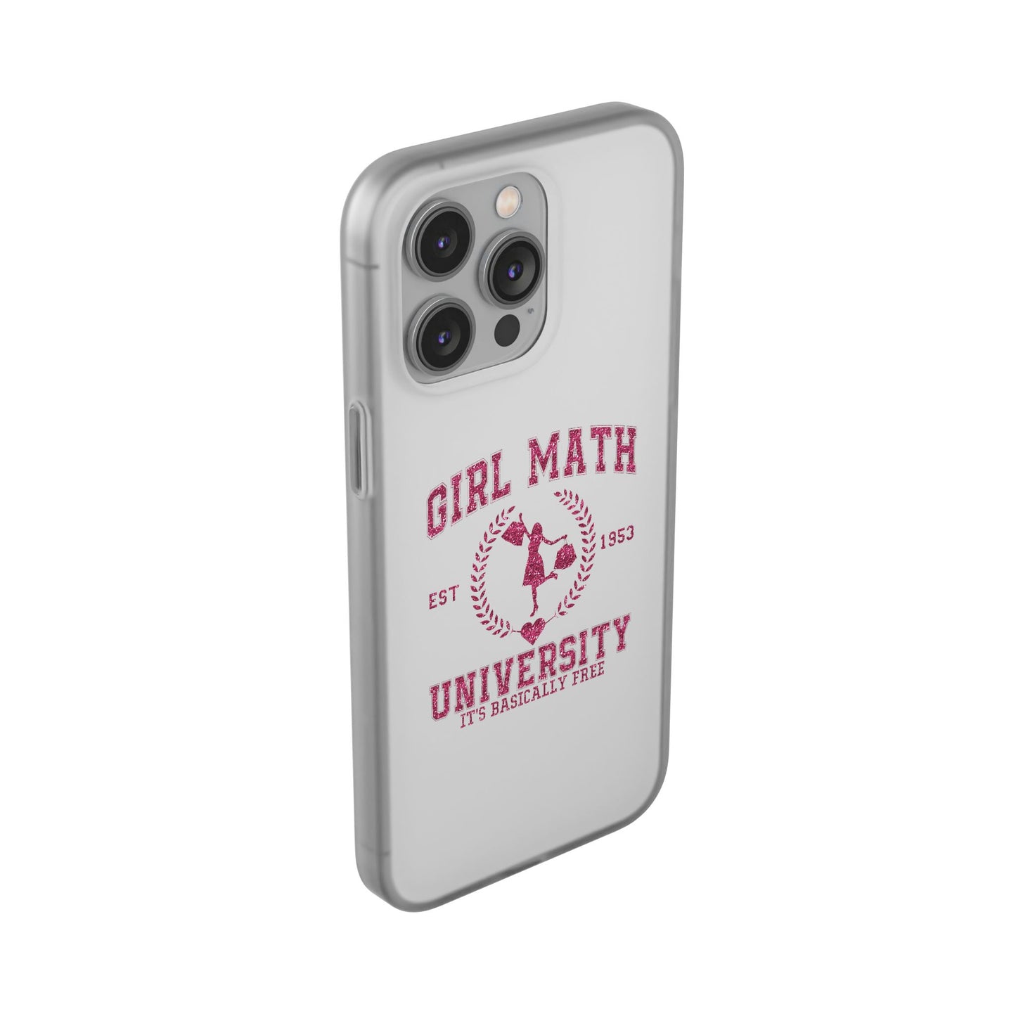 Girl Math University Phone Case – Funny Feminist iPhone Cover ("Girl Math")