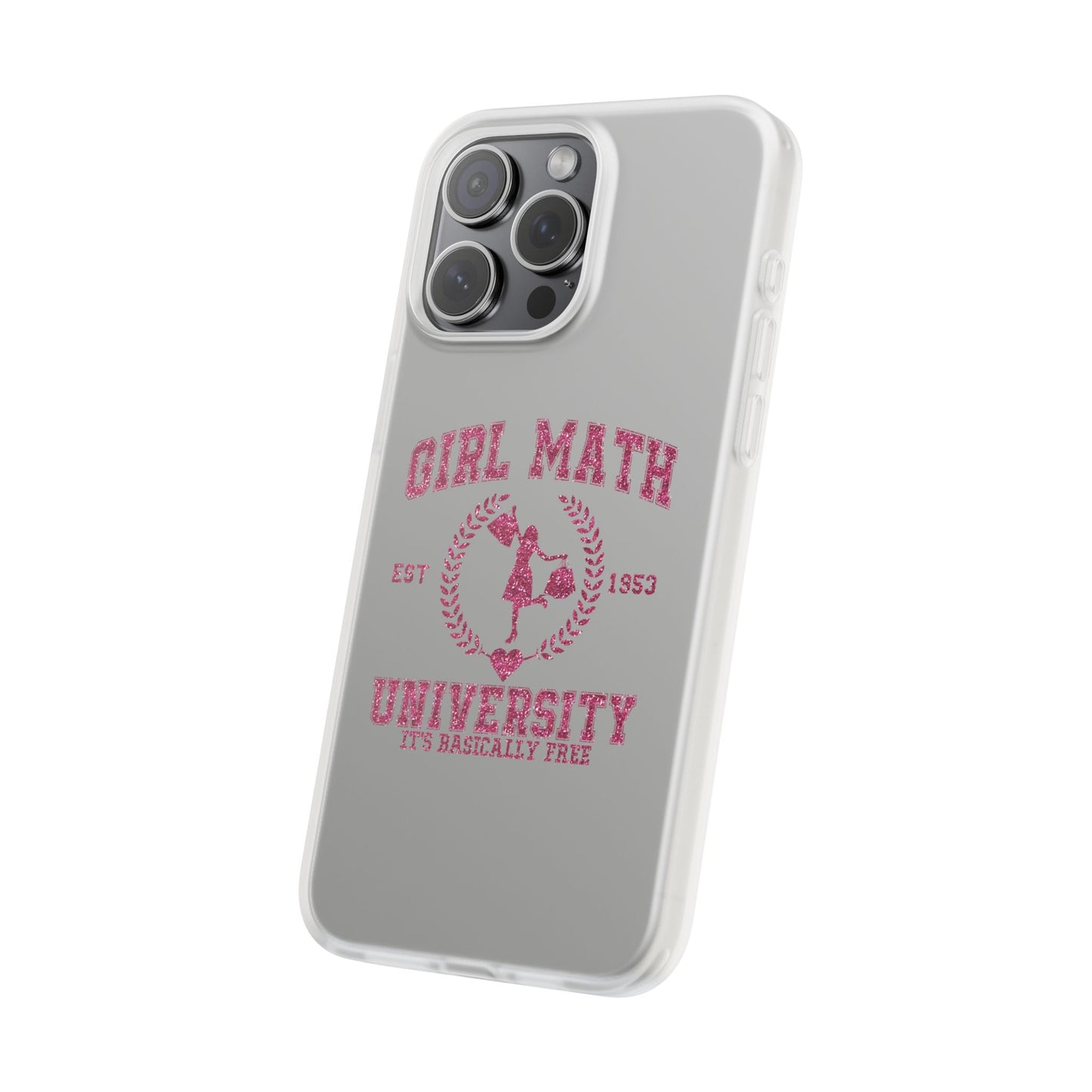 Girl Math University Phone Case – Funny Feminist iPhone Cover ("Girl Math")