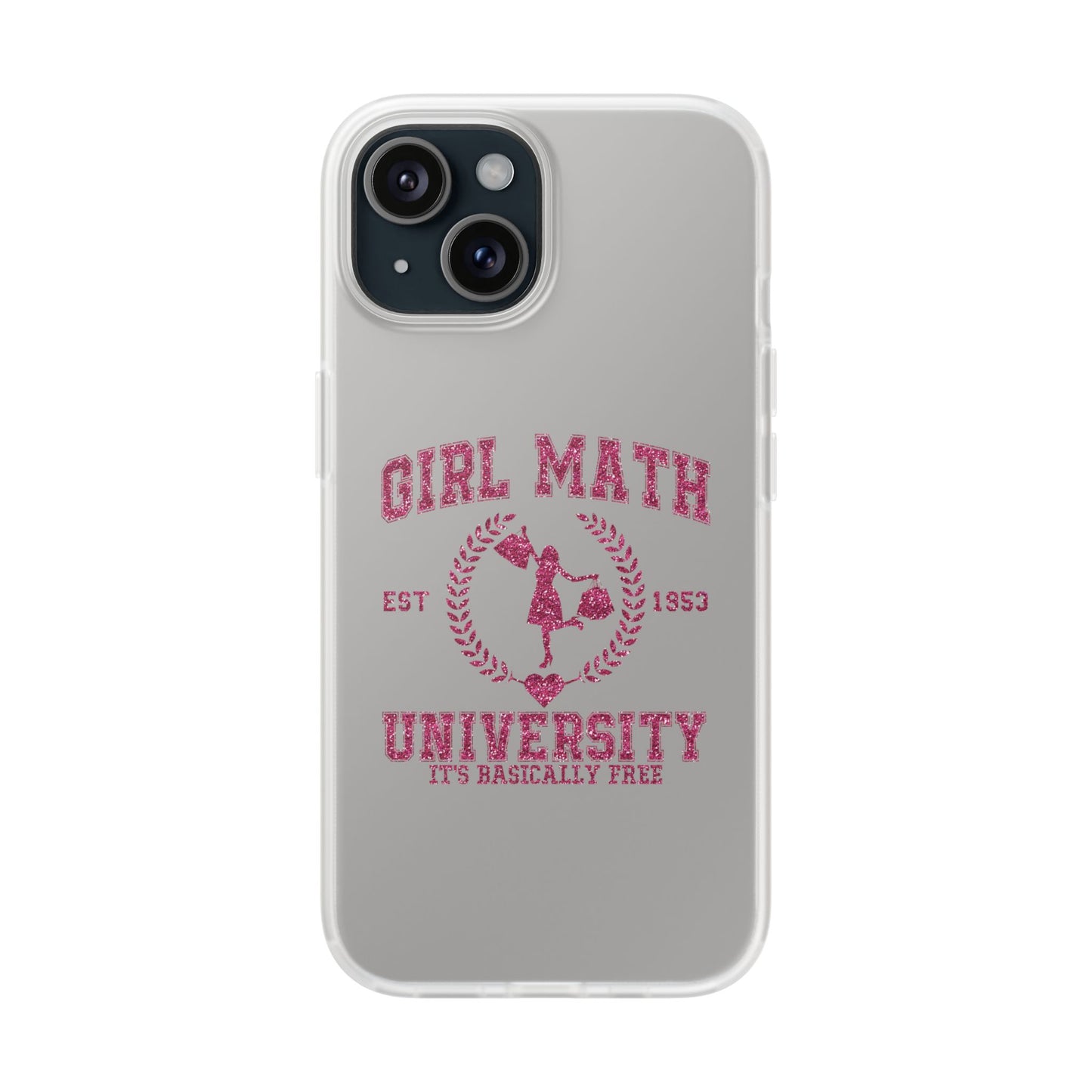 Girl Math University Phone Case – Funny Feminist iPhone Cover ("Girl Math")