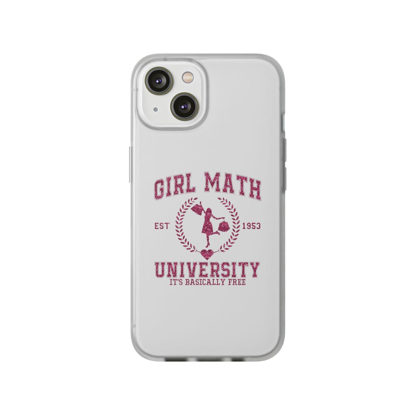 Girl Math University Phone Case – Funny Feminist iPhone Cover ("Girl Math")