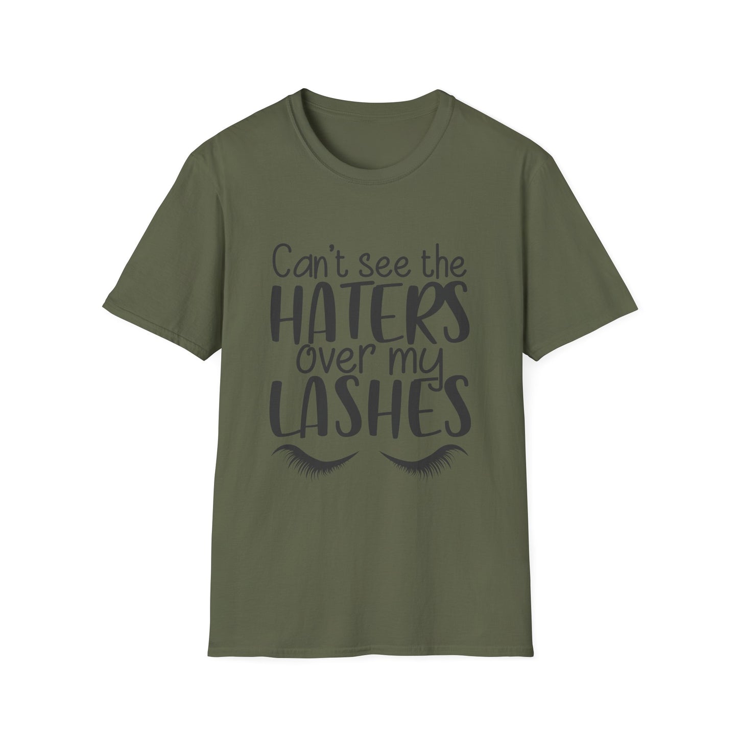 Can't See the Haters Over My Lashes T-Shirt — Funny Lash Lover Tee