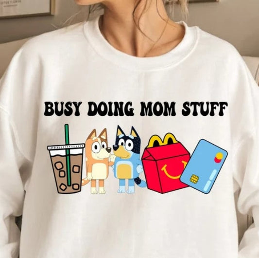 Busy Doing Mom Stuff PNG Download, Design ONLY